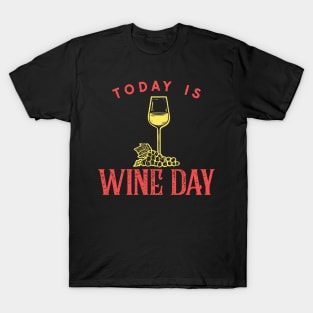 Today Is Wine Day, Sommelier T-Shirt